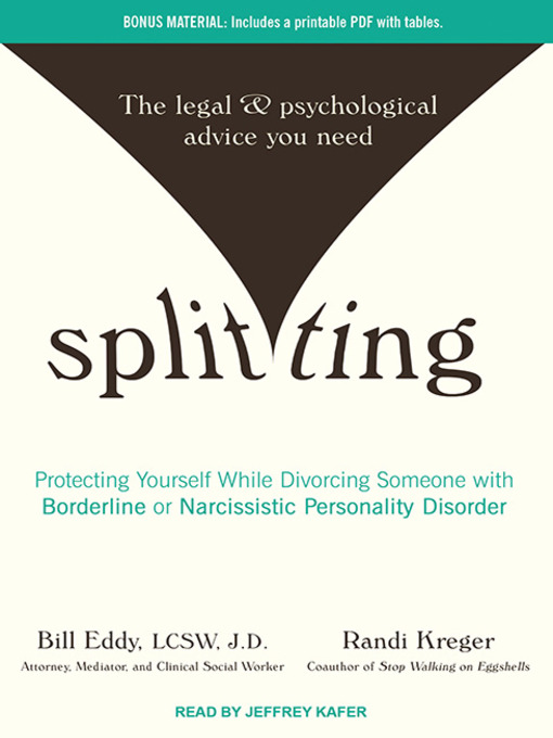 Title details for Splitting by Bill Eddy, LCSW, JD - Available